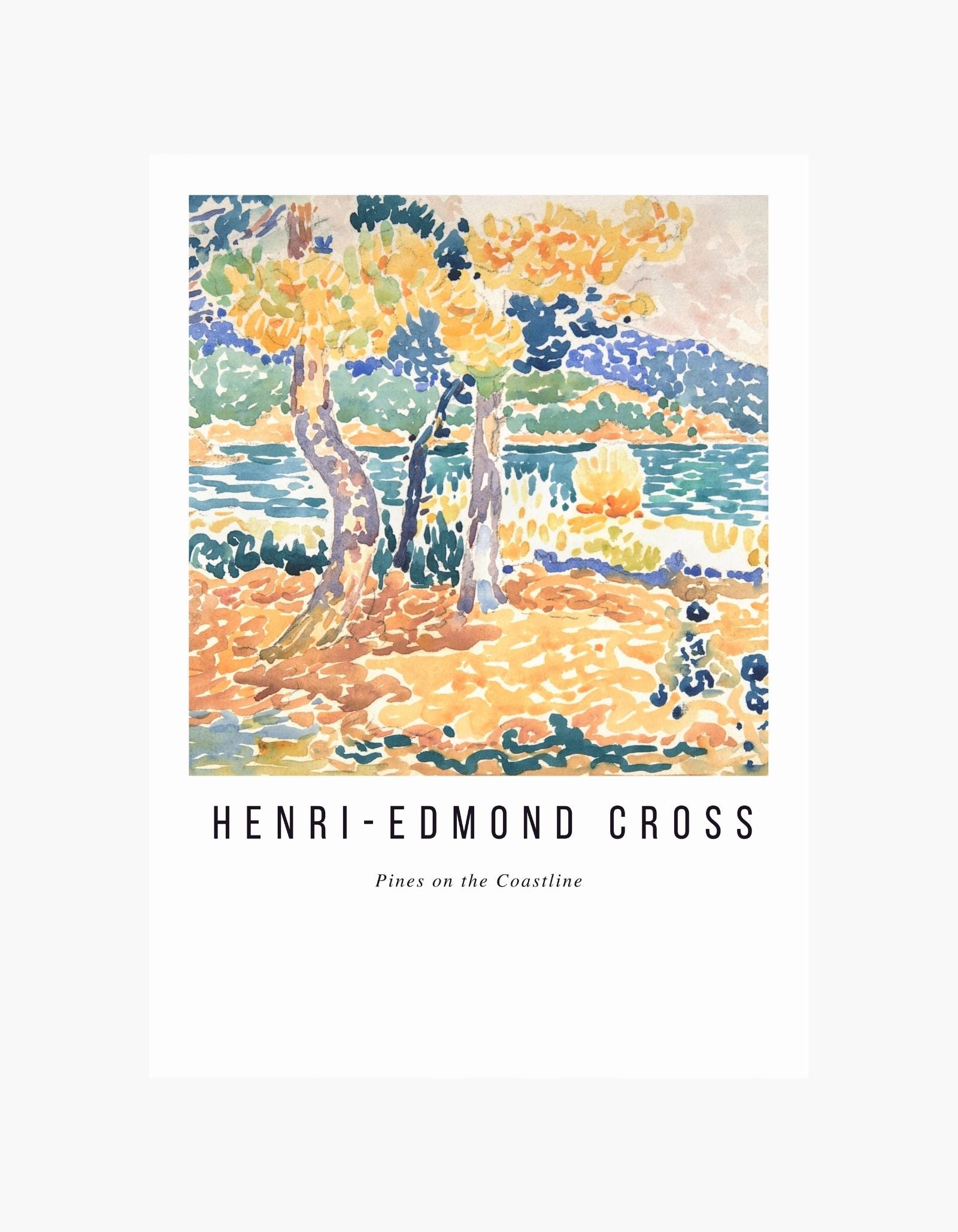 Henri-Edmond Cross Pines on the Coastline Plakat